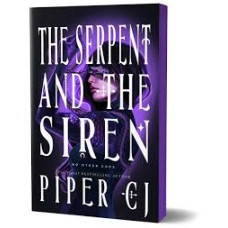 THE SERPENT AND THE SIREN THE SERPENT AND THE SIREN