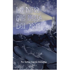 LA NIÑA QUE LLEGO DEL MAR               