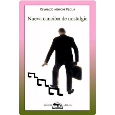 NUEVA CANCION DE NOSTALGIA