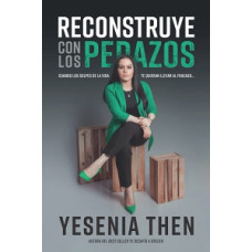 RECONSTRUYE CON LOS PEDAZOS