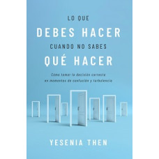 LO QUE DEBES HACER CUANDO NO SABES QUE