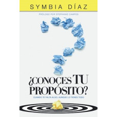 CONOCES TU PROPOSITO