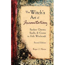 THE WITCHS ART OF INCANTATION           