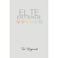 EL TE ENTIENDE EL TE ENTIENDE