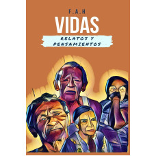 VIDAS RELATOS Y PENSAMIENTOS            