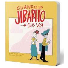CUANDO UN JIBARITO SE VA