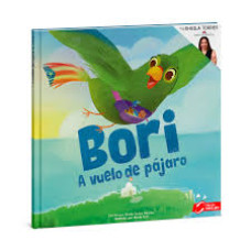 BORI A VUELO DE PAJARO (LIBRO BILINGUE) BORI A VUELO DE PAJARO (LIBRO BILINGUE)