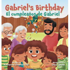 GABRIELS BIRTHDAY EL CUMPLEAÑOS DE GA GABRIELS BIRTHDAY EL CUMPLEAÑOS DE GA