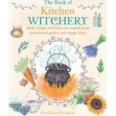 THE BOOK OF KITCHEN WITCHERY