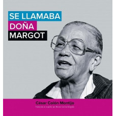 SE LLAMABA DONA MARGOT