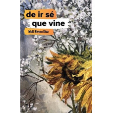 DE IR QUE VINE