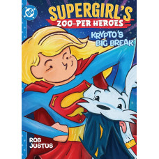 SUPERGIRL S ZOPER HEROES SUPERGIRL S ZOPER HEROES