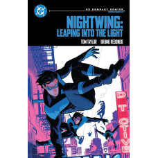 NIGHTWING LEAPING INTO THE LIGHT NIGHTWING LEAPING INTO THE LIGHT
