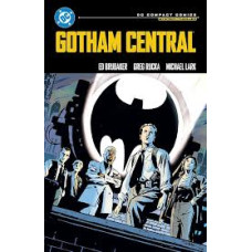 GOTHAM CENTRAL GOTHAM CENTRAL