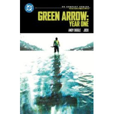GREEN ARROW YEAR ONE GREEN ARROW YEAR ONE