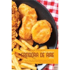 EL LIBRO DE COCINA DE LA FREIDORA DE AIR
