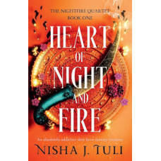 HEART OF NIGHT AND FIRE HEART OF NIGHT AND FIRE