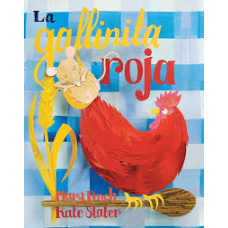 LA GALLINA ROJA LA GALLINA ROJA