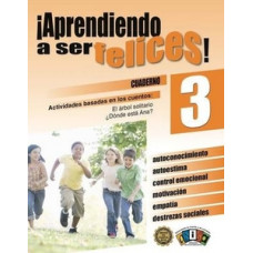 APRENDIENDO A SER FELICES 3