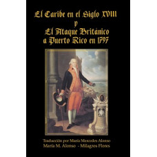 EL CARIBE EN EL SIGLO XVIII Y EL ATAQUE