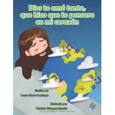 DIOS TE AMO TANTO; QUE HIZO QUE TE PENSA