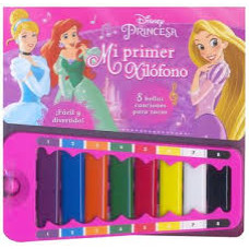 MI PRINCESAS MI PRIMER XILOFOSO MI PRINCESAS MI PRIMER XILOFOSO