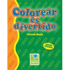 COLOREAR ES DIVERTIDO REVISADA 2009