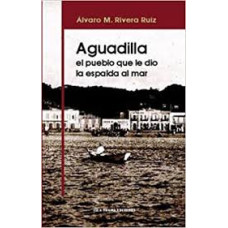 AGUADILLA EL PUEBLO QUE LE DIO LA ESPALD