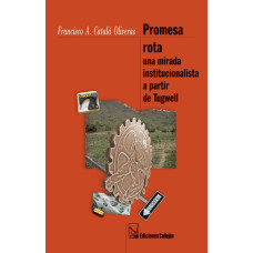 PROMESA ROTA UNA MIRADA INSTITUCIONALIST