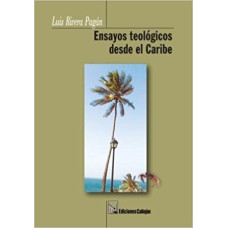 ENSAYOS TEOLOGICOS DESDE EL CARIBE