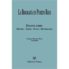 LA BIOGRAFIA EN PUERTO RICO