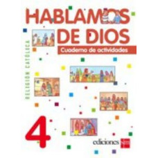 HABLAMOS DE DIOS 4 CUADERNO