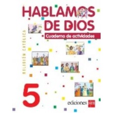 HABLAMOS DE DIOS 5 CUADERNO
