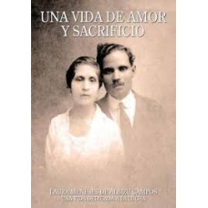 UNA VIDA DE AMOR