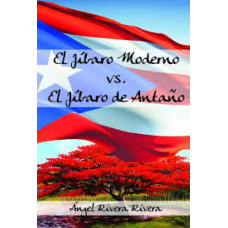 EL JIBARO MODERNO VS EL JIBARO DE ANTANO