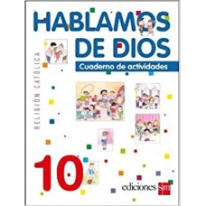 HABLAMOS DE DIOS 10 CUADERNO