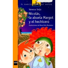 NICOLAS LA ABUELA MARGOT Y EL HECHICERO