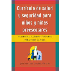 CURRICULO DE SALUD Y SEGURIDAD PARA NINO