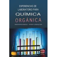 EXPERIENCIAS DE LAB PARA QUIMICA ORGANIC