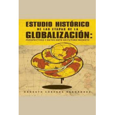 ESTUDIO HISTORICO DE LAS ETAPA DE LA GLO