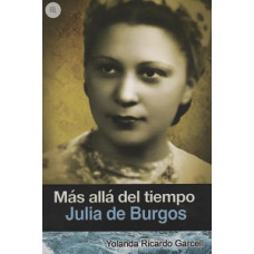 MAS ALLA DEL TIEMPO JULIA DE BURGOS     