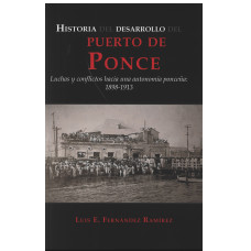 HISTORIA DEL DESARROLLO DEL PUERTO DE PO