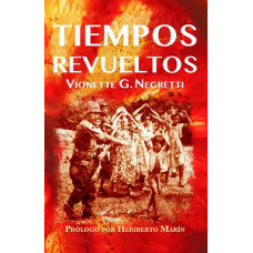 TIEMPOS REVUELTOS