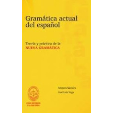 GRAMATICA ACTUAL DEL ESPANOL