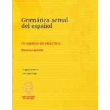GRAMATICA ACTUAL DEL ESPANOL CDO. PRACTI