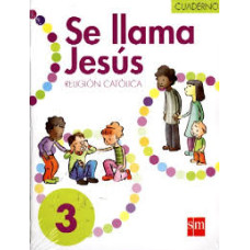 SE LLAMA JESUS 3 CUADERNO