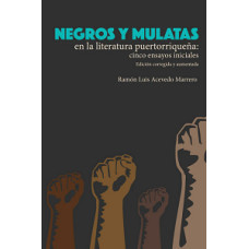 NEGROS Y MULATAS EN LA LITERATURA PUERTO