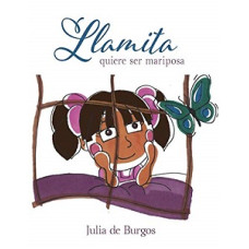 LLAMITA QUIERE SER MARIPOSA
