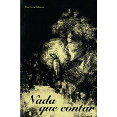 NADA QUE CONTAR