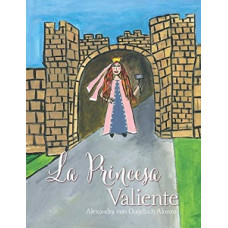 LA PRINCESA VALIENTE